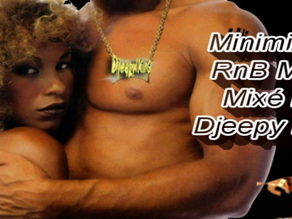 Minimix RnB by DjeepyKinG