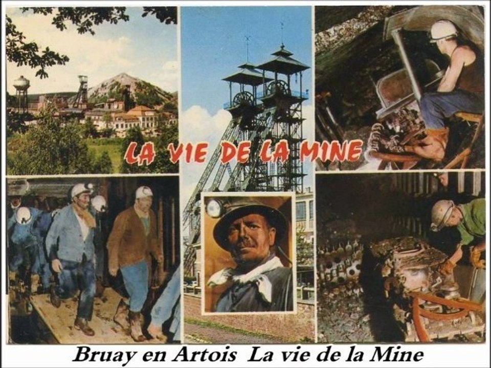 Bruay en artois la vie de la mine