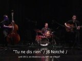 Tu ne dis rien / JB Notché