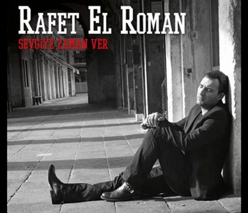 Rafet El Roman - Seven Bilir (2011)