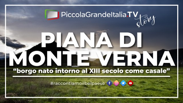 Piana di Monte Verna - Piccola Grande Italia