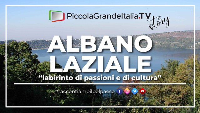 Albano Laziale - Piccola Grande Italia