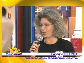 Sandrine FOURNIER Chargée de Prévention Gay à SIDACTION dans ZigoMatik Tv