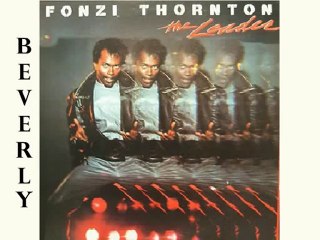 Fonzi Thornton - Beverly (deejay funk)