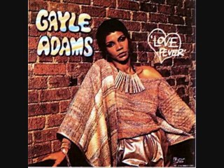 gayle adams- I Can't Get Enough Of You