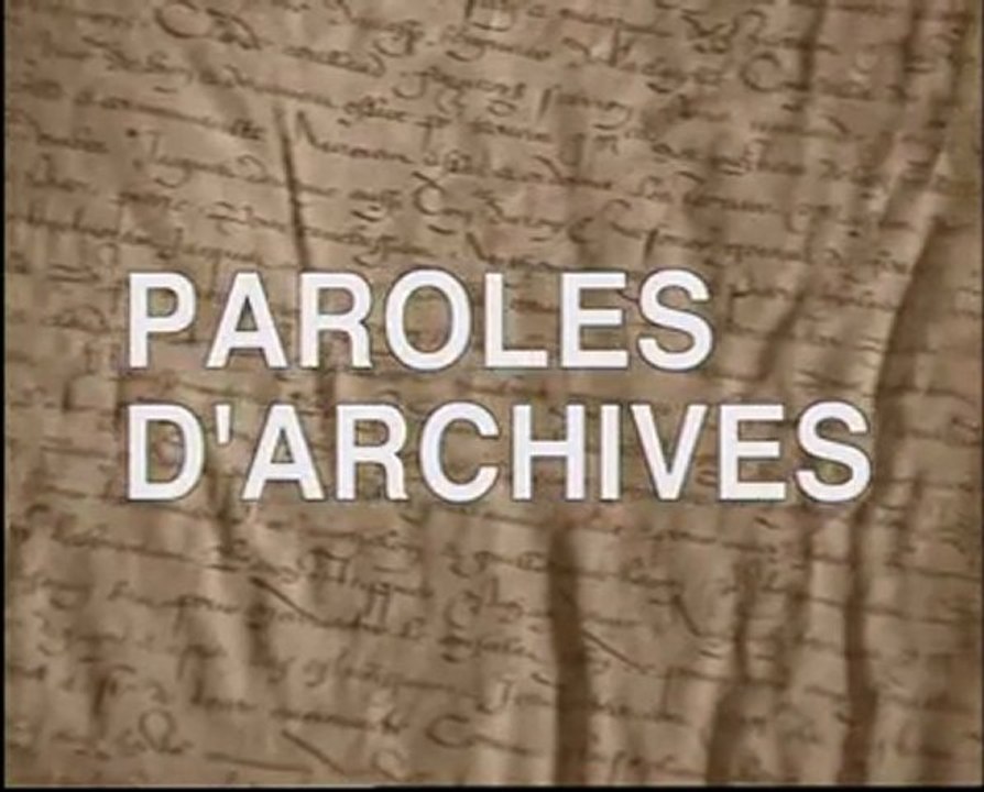 Paroles d'archives