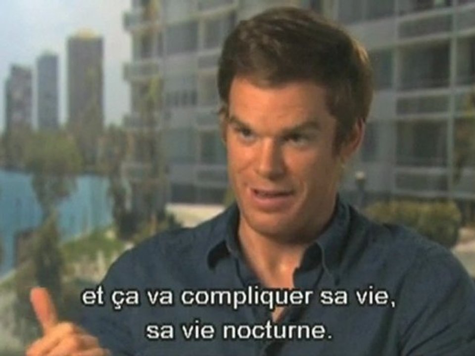 Dexter saison 3 - Interview de Michael C. Hall
