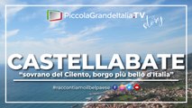 Castellabate - Piccola Grande Italia