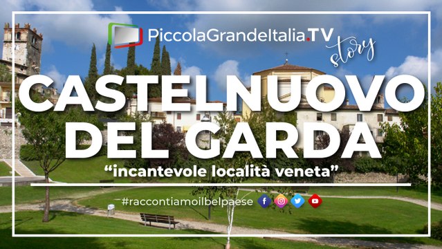 Castelnuovo Del Garda - Piccola Grande Italia