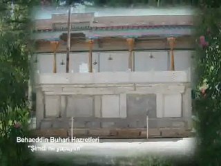 Şimdi ne yapayım ( Behâeddin-i Buhari hazretleri ) Kuddise Sirruh