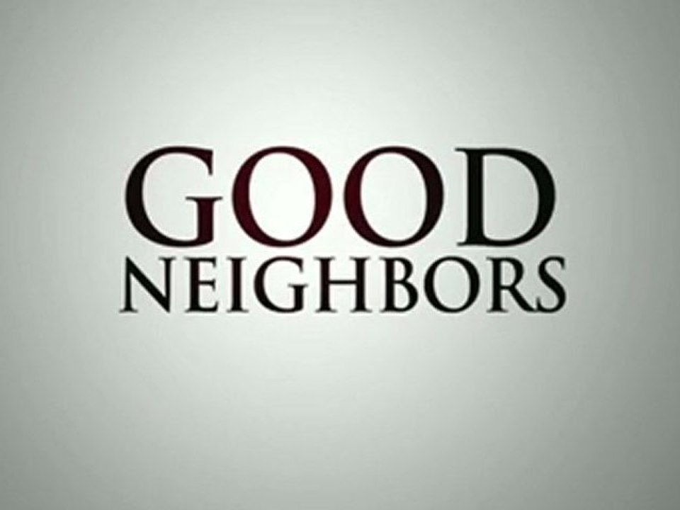 Good Neighbors [Trailer]