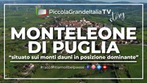 Monteleone di Puglia - Piccola Grande Italia