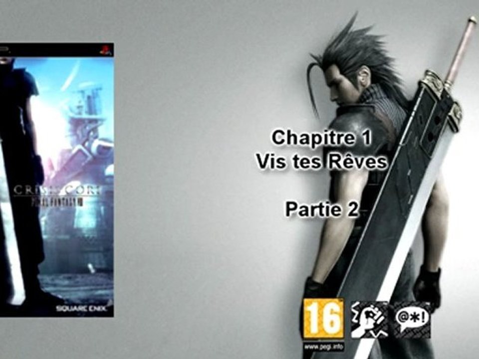 03 - Crisis Core -Final Fantasy VII- Chapitre 1 partie 2