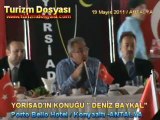 DENİZ BAYKAL, YÖRÜK İŞADAMLARININ KONUĞU OLDU