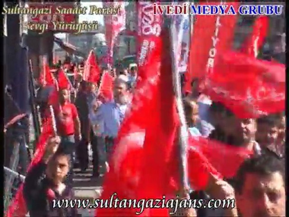 Sultangazi Saadet Partisi  sevgi yürüyüşü