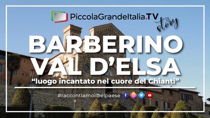 Barberino Val D'Elsa - Piccola Grande Italia