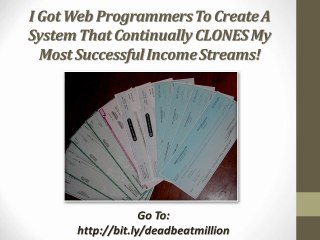 DEADBEAT Millionaire