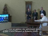 Benedict al XVI-lea: În legătură directă cu astronauţii