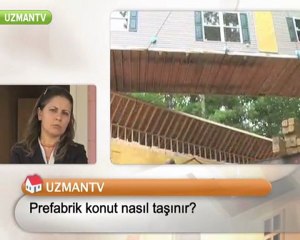 Prefabrik konut nasıl taşınır.?