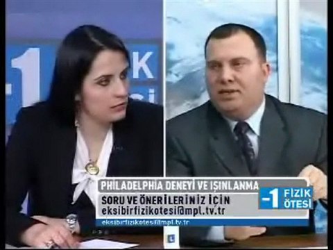 Oktay Tınaz Bölüm 1 MPL TV -1 Fizik Ötesi Işınlanma ve Uzay Çalışmalarını anlatıyor