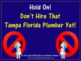 Best Tampa Florida Plumber and Tampa Florida Plumbing