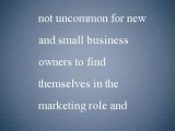 Small Business Marketing - First Steps to Marketing a Small Business