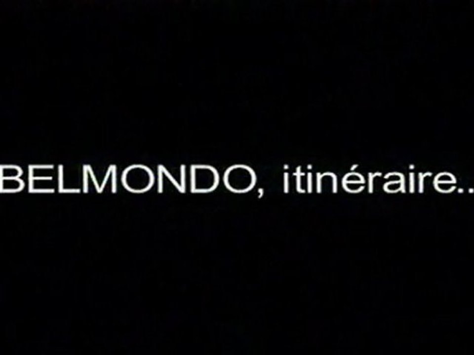 1/5 Belmondo, itineraire...
