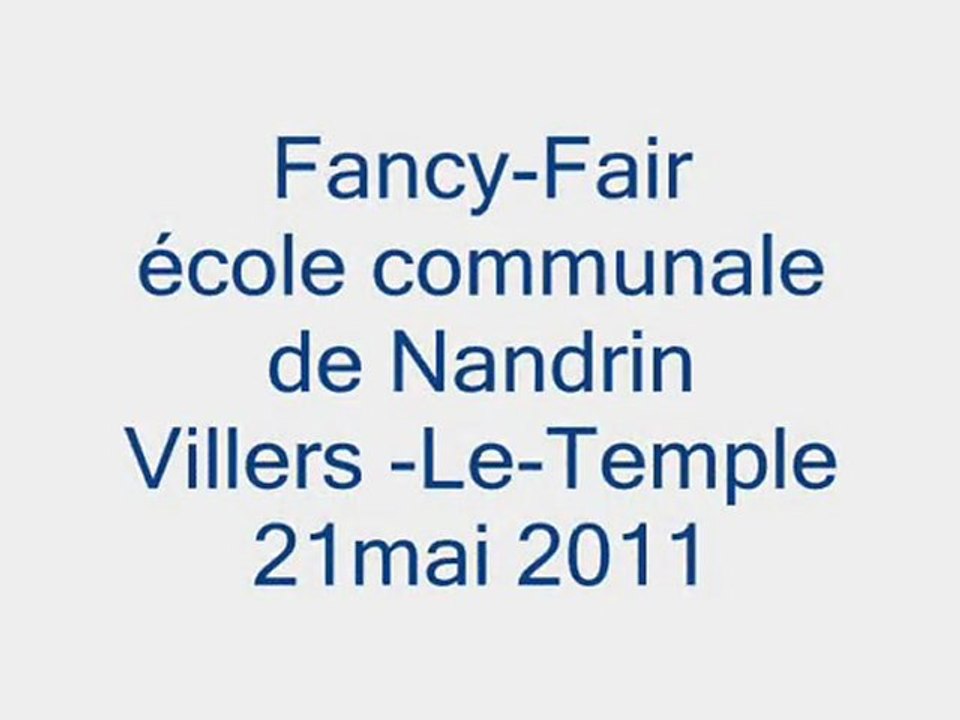 Fancy Fair Villers le temple2011