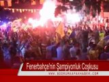 Fenerbahçe Şampiyonluk Kutlaması