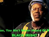 President O'Bama Knows All About The Luck Of The BLACK Irish