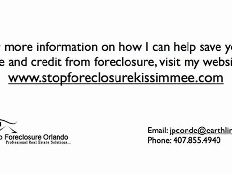 Stop Foreclosure in Kissimmee Florida 407-855-4940