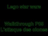 Walkthrough#1 Lego star wars la saga complete P05 L'attaque des clones