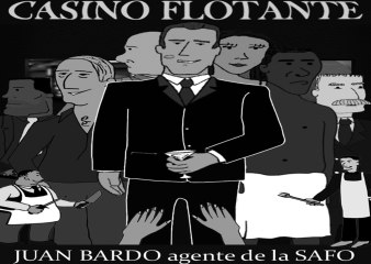 CASINO FLOTANTE tercera parte
