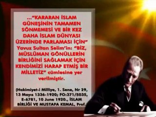 Atatürk  Türk İslam Birliği'nin Kurulmasına Önem Vermiştir