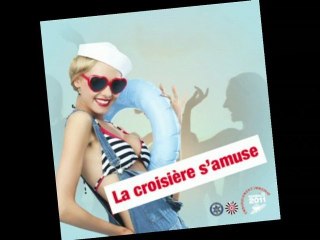 "La croisière s'amuse" AG Marseille 2011