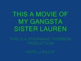 mi gangsta sis lauren