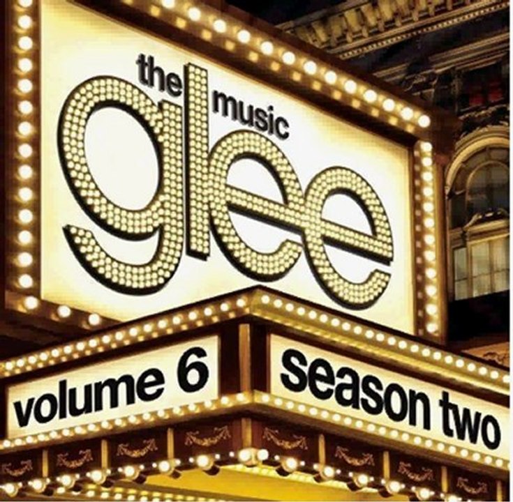 Glee Cast - Glee: The Music, Vol. 6 [iTunes] (2011) Full Album Free Download