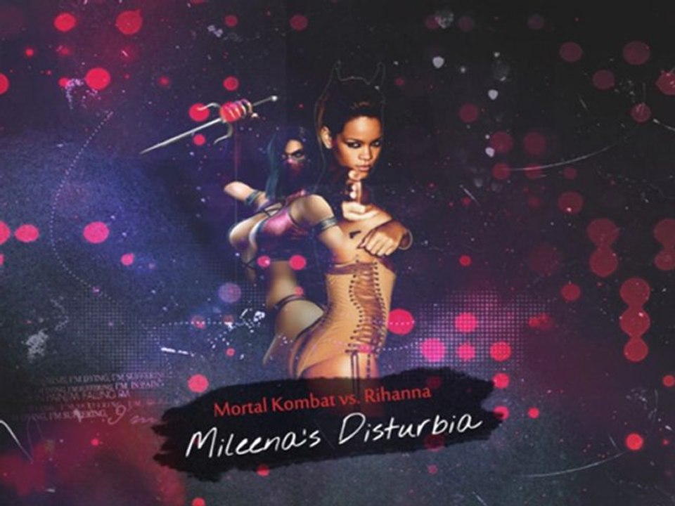 Foxxy present: Mileena's Disturbia (Short Version - Mashup)
