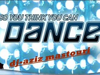 dj-aziz mastouri-So You Think You Can Dance new 2011