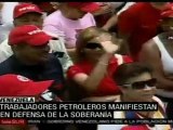 Trabajadores petroleros  manifiestan en defensa de soberaní