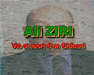 Ali ZIRI, vie et mort d'un chibani