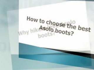 Asolo Hiking Boots - The Reasons Why Walkers Adore These...
