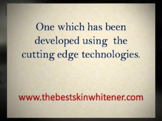 The Best Skin Whitener For People in a Rush