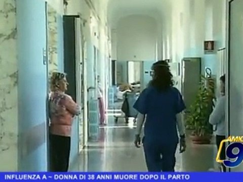 Influenza A H1N1, donna di 38 anni muore dopo il parto