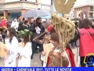 ANDRIA | Carnevale 2011, tutte le novità
