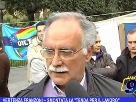 Vertenza Franzoni, smontata la tenda per il lavoro