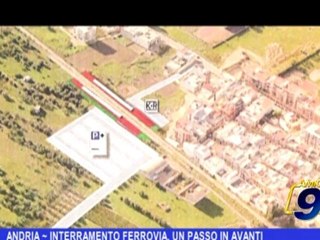 ANDRIA | Interramento ferrovia, un passo in avanti