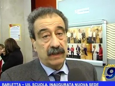 BARLETTA | UIL Scuola, inaugurata nuova sede