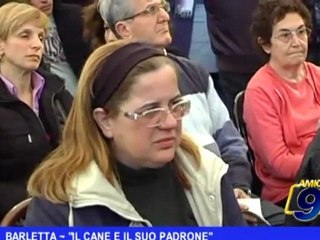 BARLETTA | Il cane e il suo padrone