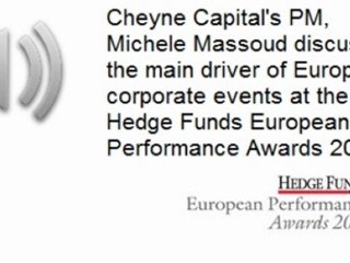 Cheyne Fund's PM Michele Massoud on Corporate Events